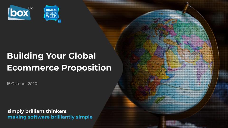 Building Your Global Ecommerce Proposition presentation cover